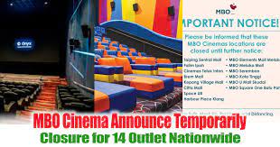 Jūs esat ieradušies uz šo lapu, jo tas, visticamāk, meklē: Mbo Cinema Announce Temporarily Closure For 14 Outlet Nationwide Everydayonsales Com News