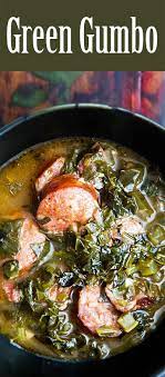 Green Gumbo Recipe Gumbo Z Herbes Recipe Louisiana Recipes Gumbo Recipe Recipes