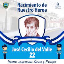 Policia Nacional De Honduras On Twitter Honduras Nacido El 22 De Noviembre De 1777 En La Ciudad De Choluteca Celebramos 241 Anos Del Nacimiento De Jose Cecilio Del Valle Servirycompartir Https T Co 7ljcmbt6yq