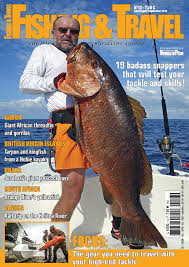 Fishing And Travel Freshwater Fishing Magazine Salwater Fishing Magazine