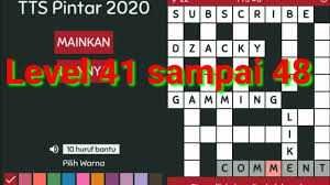 Kunci Jawaban Game Tts Pintar 2020 Level 41 42 43 44 45 46 47 48 Youtube