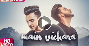 Armaan Bedil Main Vichara Official Video Music Video