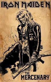 The Mercenary By Crusader Art Iron Maiden Posters Iron Maiden Tattoo Iron Maiden Albums