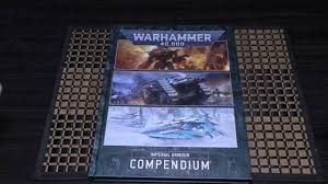 A short but complete account of a particular subject, especially in the form of a book: Imperial Armour Compendium First Look Wh40k Youtube