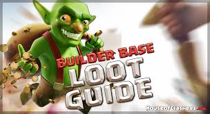 Loot Calculation Strategy Guide Builder Base Clash Of