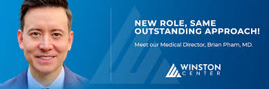 Winston Center Names Brian Pham Medical Director to Oversee Growing ADHD  Clientele
