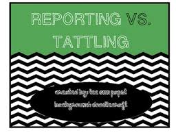 Reporting Vs Tattling Anchor Chart