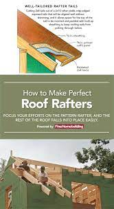 How To Make Perfect Roof Rafters Rafter Building A House Fine Home Building