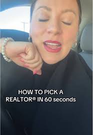 How to Choose a Real Estate Agent in 60 Seconds