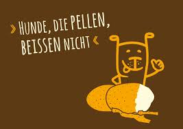 Hunde Die Pellen Beissen Nicht Weisheiten Spruche Zitate Echte Postkarten Online Versenden
