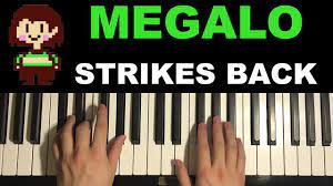 How To Play Megalo Strike Back Piano Tutorial Lesson Youtube