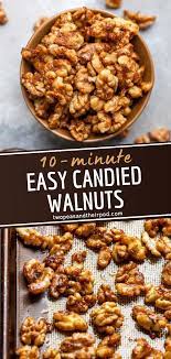 Easy Candied Walnuts Candied Walnuts Walnut Recipes Spiced Walnuts Recipe