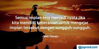 Hidup itu sangat berharga, jadi jangan sekedar lewat saja anda. 60 Kata Kata Bijak Tentang Keberanian Diri Dalam Hidup Juproni Quotes
