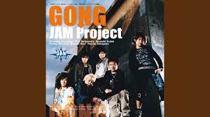 Jam project gong mp3