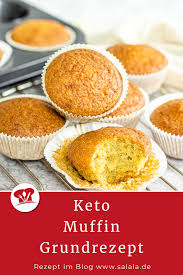 Low Carb Muffins Grundrezept Salala De Rezept In 2020 Low Carb Muffins Zuckerfreie Muffins Grundrezept