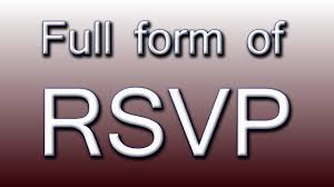 Prior to sending the rsvp invitation, the host may mail out a save the date card to advise. Full Form Of Rsvp Youtube