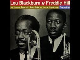 Lou Blackburn & Freddie Hill