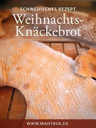 Schwedisches Weihnachtsknackebrot Julknacke Mahtava Schwedische Rezepte Skandinavische Rezepte Knackebrot Selber Machen