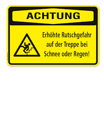 Nach erfolgter lieferung oder dienstleistung sollten sie. Warnschild Achtung Erhohte Rutschgefahr Auf Der Treppe Bei Schnee Und Regen