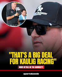 Kaulig Racing CEO Chris Rice opens up