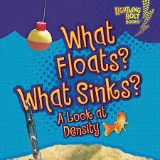 what floats? what sinks? by jennifer