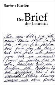 Sind ort und datum richtig angegeben? Der Brief Der Lehrerin Perseus Verlag