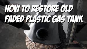 I know why you're here. How To Restore A Plastic Motorcycle Gas Tank Youtube
