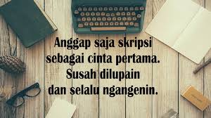151 skripsi bahasa inggris tentang teaching students. Contoh Motto Hidup Mahasiswa Yang Bikin Semangat Kuliah Kepogaul