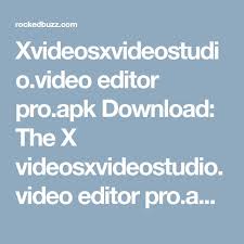 Regardless of where you're watching, this amazing app will let you download video for offline viewing. Xvideosxvideostudio Video Editor Pro Apk Download The X Videosxvideostudio Video Editor Pro Apk Download Is Accessible For Most Ga Download Video Video Editor