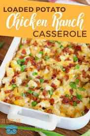 Loaded Potato Ranch Chicken Casserole Recipe Chicken Recipes Casserole Chicken Casserole Dinners Easy Casserole Recipes