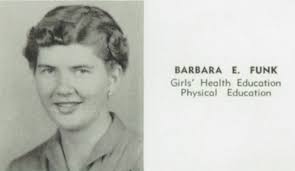SALUTING THE STAFF OF 1957 FROM # South Hagerstown High School Barbara E.  Funk, Phys Ed