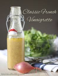 Easy Quick And Classic French Vinaigrette Recipe To Compliment The Fanciest Of Salads Or The Most Humble Of French Vinaigrette Vinaigrette Recipes Vinaigrette