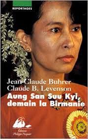 Born 19 june 1945) is a burmese politician, diplomat. Aung San Suu Kyi Demain La Birmanie 9782877303743 Amazon Com Books