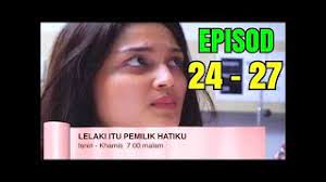 Lelakimu yang dulu 2019 episod 24 1 year ago. Lelaki Itu Pemilik Hatiku Episod 24 27 Preview Youtube