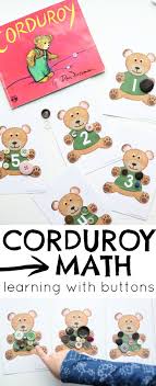 Corduroy Math Learning With Buttons Bears Preschool Bear Theme Preschool Preschool Activities