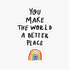 The better place believes that people with disabilities and their families are by far the best voices for change.your personal stories are. You Make The World A Better Place Greeting Card By Clara Otto Redbubble