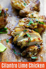 Cilantro Lime Chicken Lime Chicken Recipes Poultry Recipes Grilled Chicken Recipes