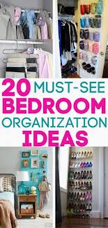 20 brilliant bedroom organization ideas that will instantly create more storage organize declutter bedroom organization closet small bedroom organization small closet organization bedroom