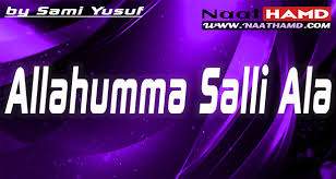 See more of allohumma sholli 'alaa sayyidina muhammad on facebook. Allahumma Salli Ala English Nasheed Lyrics By Sami Yusuf