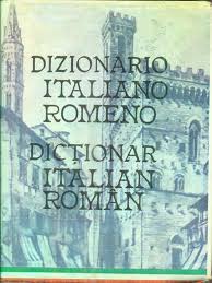 Acest dictionar roman are un public larg de utilizatori, poate fi folosit cu succes atat de cei care au ales un loc de munca unde sunt necesare cunostinte tehnice, dar si de. Dizionario Italiano Romeno Dictionar Italian Roman Libro Usato Editura 100 1 Gramar Ibs