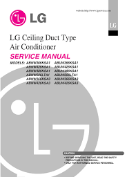 If water enters the product, turn off the the power switch of the main body of appliance. Lg Abnw366ksa1 Service Manual Pdf Download Manualslib