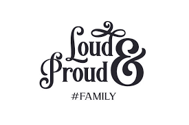 Download Loud And Proud Family Svg Cut File By Creative Fabrica Crafts Creative Fabrica PSD Mockup Templates