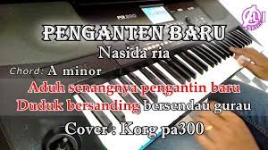 Penganten Baru Nasida Ria Karaoke Qasidah Korg Pa300 Youtube