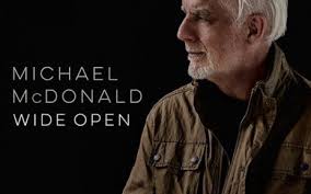 Wide Open = Wide Appeal = Michael McDonald