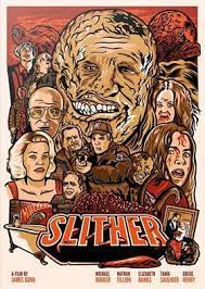 Slither 2006 Horror Pictures Horror Posters Film Posters Art