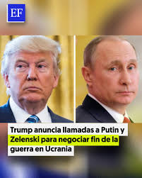 Trump anunció que el lunes llamará a Putin para “detener el baño de sangre”  en Ucrania y tratar temas comerciales, luego hablará con Zelenski y líderes  de la OTAN