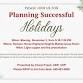 Planning Successful Holidays at Kemper House event image