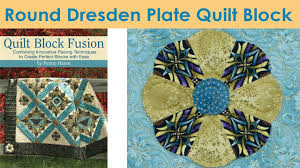 Let's take a look at some ways to tackle the focal point of a quilt, like dresden plates or a medallion star, to make your quilt shine! How To Make A Round Dresden Plate Quilt Block Penny Haren Youtube