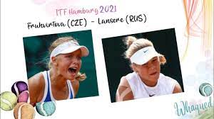 Czech republic, born in 2005 (15 years old), category: Linda Fruhvirtova Vs Sofya Lansere Itf Hamburg 2021 Youtube
