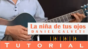 La Nina De Tus Ojos Daniel Calveti Tutorial Guitarra Acordes Youtube ¡cree tu sopa de letras personalizado ahora con. la nina de tus ojos daniel calveti tutorial guitarra acordes